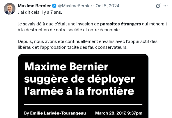 Maxime Bernier sur Twitter accuse l'immigration de détruire notre société.